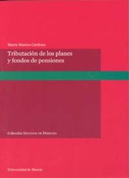 portada Tributacion de los planes y fondos de pensiones (Estudios de Derecho)