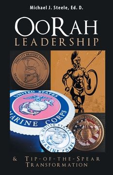 portada Oorah Leadership & Tip-Of-The-Spear Transformation (en Inglés)