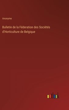 portada Bulletin de la Féderation des Sociétés d'Horticulture de Belgique (in French)