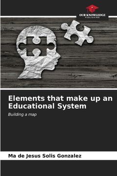 portada Elements that make up an Educational System (en Inglés)