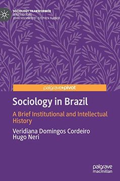 portada Sociology in Brazil: A Brief Institutional and Intellectual History (Sociology Transformed) (in English)