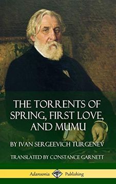 portada The Torrents of Spring, First Love, and Mumu (Hardcover) (in English)