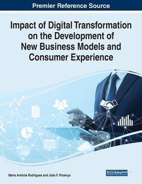 portada Impact of Digital Transformation on the Development of New Business Models and Consumer Experience