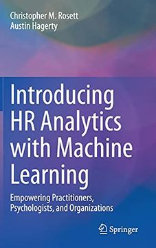 portada Introducing hr Analytics With Machine Learning. Empowering Practitioners, Psychologists and Organizations (en Inglés)