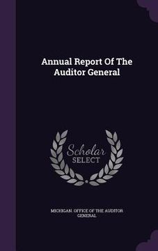 portada Annual Report Of The Auditor General (en Inglés)