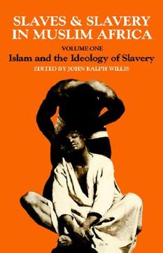 portada islam and the ideology of enslavement (en Inglés)