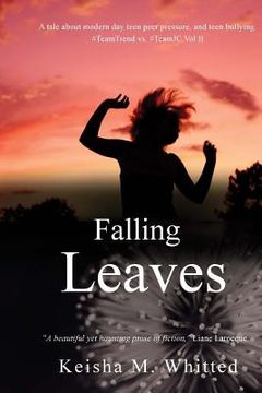 portada Falling Leaves: #TeamTrend vs. #TeamJC (en Inglés)