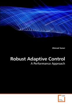 portada Robust Adaptive Control: A Performance Approach