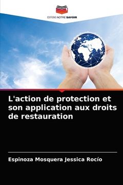 portada L'action de protection et son application aux droits de restauration (en Francés)