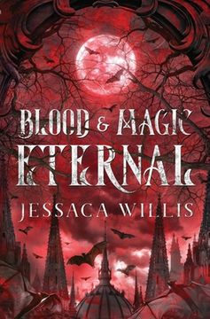 portada Blood & Magic Eternal (en Inglés)