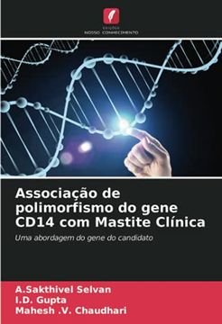 portada Associação de Polimorfismo do Gene Cd14 com Mastite Clínica: Uma Abordagem do Gene do Candidato (en Portugués)