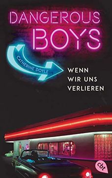 portada Dangerous Boys - Wenn wir uns Verlieren (Die Dangerous Boys-Reihe, Band 3) (in German)