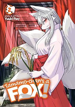 portada Tamamo Chans a fox 02 (Tamamo-Chan'S a Fox! , 2) (in English)