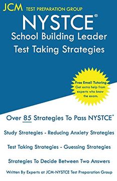 portada Nystce School Building Leader - Test Taking Strategies: Nystce sbl 107 - sbl 108 Exam- Free Online Tutoring - new 2020 Edition - the Latest Strategies to Pass Your Exam. (en Inglés)