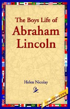 portada the boys life of abraham lincoln (en Inglés)