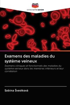 portada Examens des maladies du système veineux (en Francés)