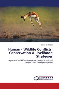 portada Human - Wildlife Conflicts; Conservation & Livelihood Strategies