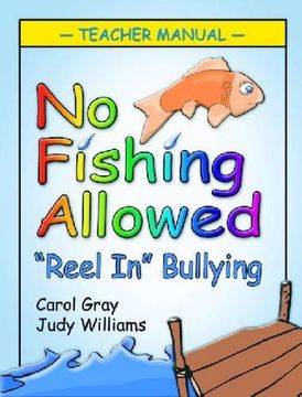 portada No Fishing Allowed: Teacher Manual: Reel in Bullying (en Inglés)