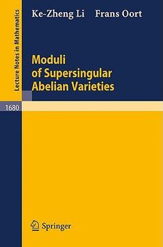 portada moduli of supersingular abelian varieties (en Inglés)