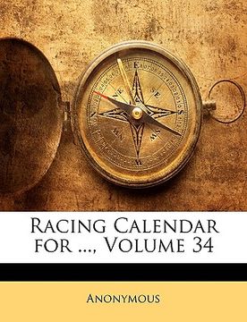 portada racing calendar for ..., volume 34 (in English)