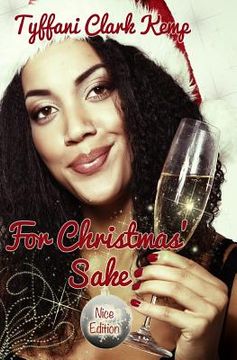portada For Christmas' Sake: Nice Edition (en Inglés)