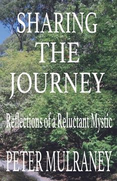 portada Sharing the Journey: Reflections of a Reluctant Mystic (en Inglés)