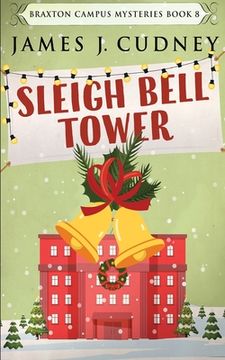 portada Sleigh Bell Tower (en Inglés)