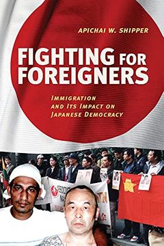 portada Fighting for Foreigners: Immigration and its Impact on Japanese Democracy (en Inglés)