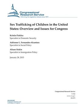 portada Sex Trafficking of Children in the United States: Overview and Issues for Congress (CRS Reports)
