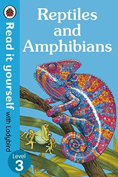 portada Reptiles and Amphibians - Read it Yourself With Ladybird lev 