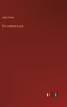 portada Ein Lotterie-Loos (en Alemán)