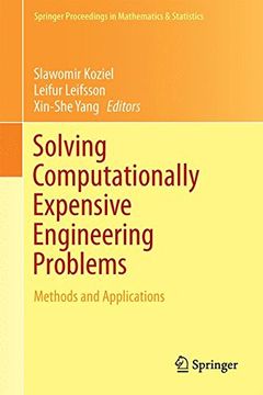 portada Solving Computationally Expensive Engineering Problems: Methods and Applications (Springer Proceedings in Mathematics & Statistics) (en Inglés)