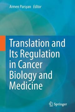 portada Translation and Its Regulation in Cancer Biology and Medicine (in English)