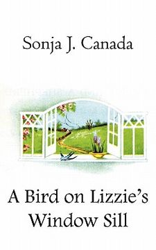 portada a bird on lizzie's window sill (en Inglés)
