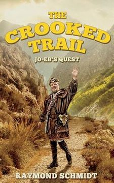 portada Jo-Eb's Quest: The Crooked Trail (en Inglés)