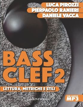 portada Bass Clef 2: Lettura, Metriche E Stili (en Italiano)