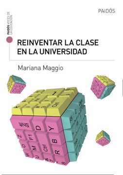 portada Reinventar la Clase en la Universidad (in Spanish)