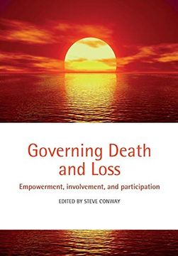 portada Governing Death and Loss: Empowerment, Involvement and Participation (in English)
