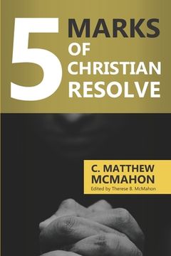 portada 5 Marks of Christian Resolve (in English)