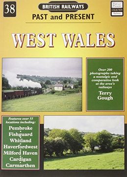 portada West Wales (British Railways Past & Present s. ) 