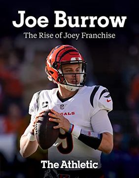 portada Joe Burrow: The Rise of Joey Franchise (in English)
