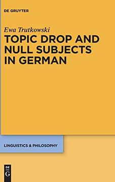 portada Topic Drop and Null Subjects in German (Linguistics & Philosophy) (en Inglés)