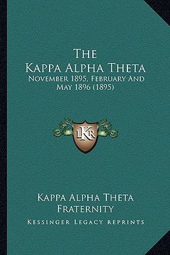 portada the kappa alpha theta: november 1895, february and may 1896 (1895) (en Inglés)