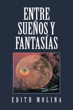 portada Entre Sueños y Fantasías