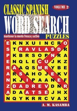 portada Classic Spanish Word Search Puzzles. Vol. 2: Volume 2 (in Spanish)