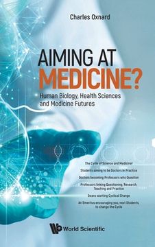 portada Aiming at Medicine? Human Biology, Health Sciences and Medicine Futures (en Inglés)