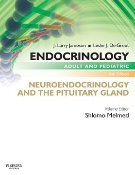 portada Endocrinology Adult and Pediatric: Neuroendocrinology and the Pituitary Gland (in English)