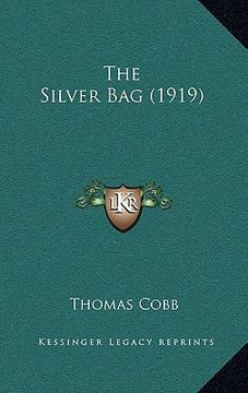 portada the silver bag (1919) (in English)