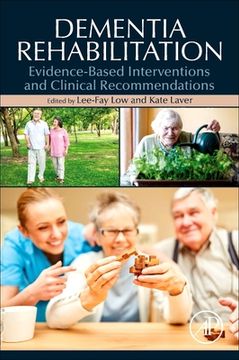 portada Dementia Rehabilitation: Evidence-Based Interventions and Clinical Recommendations 