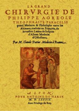 portada La grand chirurgie de Philippe Aoreole Theophraste Paracelse